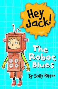 bokomslag The Robot Blues: Volume 3