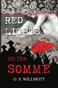 bokomslag Red Lights on the Somme
