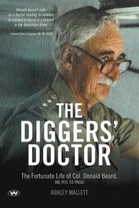 bokomslag The Diggers' Doctor