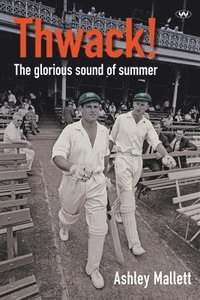 bokomslag Thwack!: The glorious sound of summer