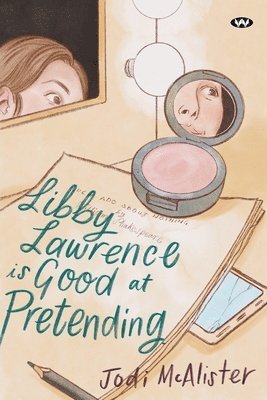 bokomslag Libby Lawrence is Good at Pretending