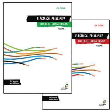 bokomslag Electrical Principles for the Electrical Trades, Volumes 1 & 2 (Pack)