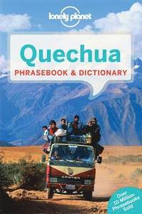 bokomslag Lonely Planet Quechua Phrasebook & Dictionary