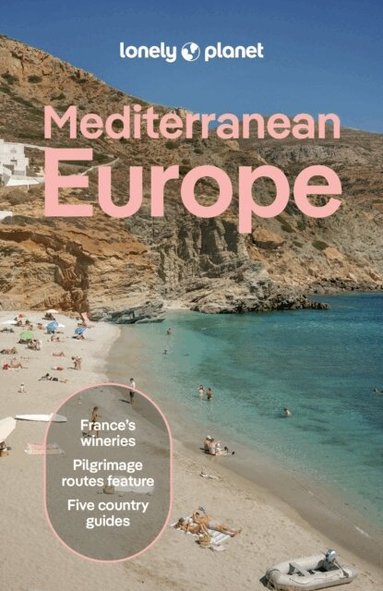 Lonely Planet, Virginia Maxwell, Kate Armstrong, Cristian Bonetto, Isabella Noble, Anna Richards - Lonely Planet Mediterranean Europe, Häftad