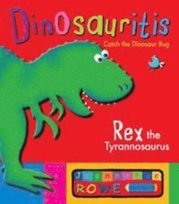 Rex the Tyrannosaurus