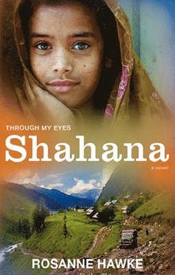 bokomslag Shahana: Through My Eyes