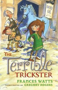 bokomslag The Terrible Trickster: Sword Girl Book 5