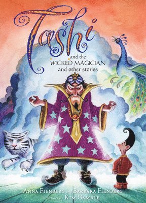 Anna Fienberg, Barbara Fienberg - Tashi and the Wicked Magician: And Other Stories, Inbunden