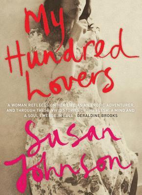 Susan Johnson - My Hundred Lovers, Häftad