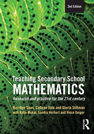 Colleen Vale, Gloria Stillman, Sandra Herbert, Vince Geiger - Teaching Secondary School Mathematics, Häftad
