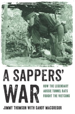 A Sappers' War 1