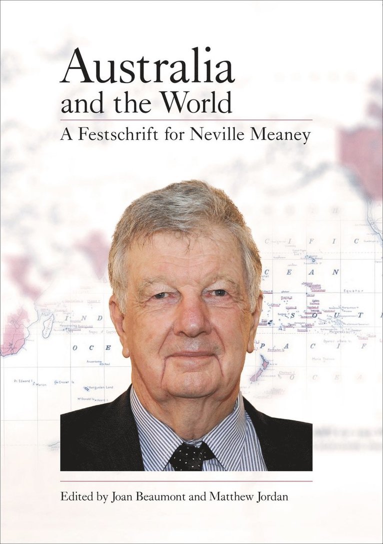 Joan Beaumont, Matthew Jordan, Emeritus Professor Joan Beaumont - Australia and the World, Häftad