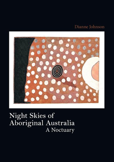 bokomslag Night Skies of Aboriginal Australia