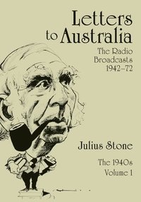 bokomslag Letters to Australia, Volume 1