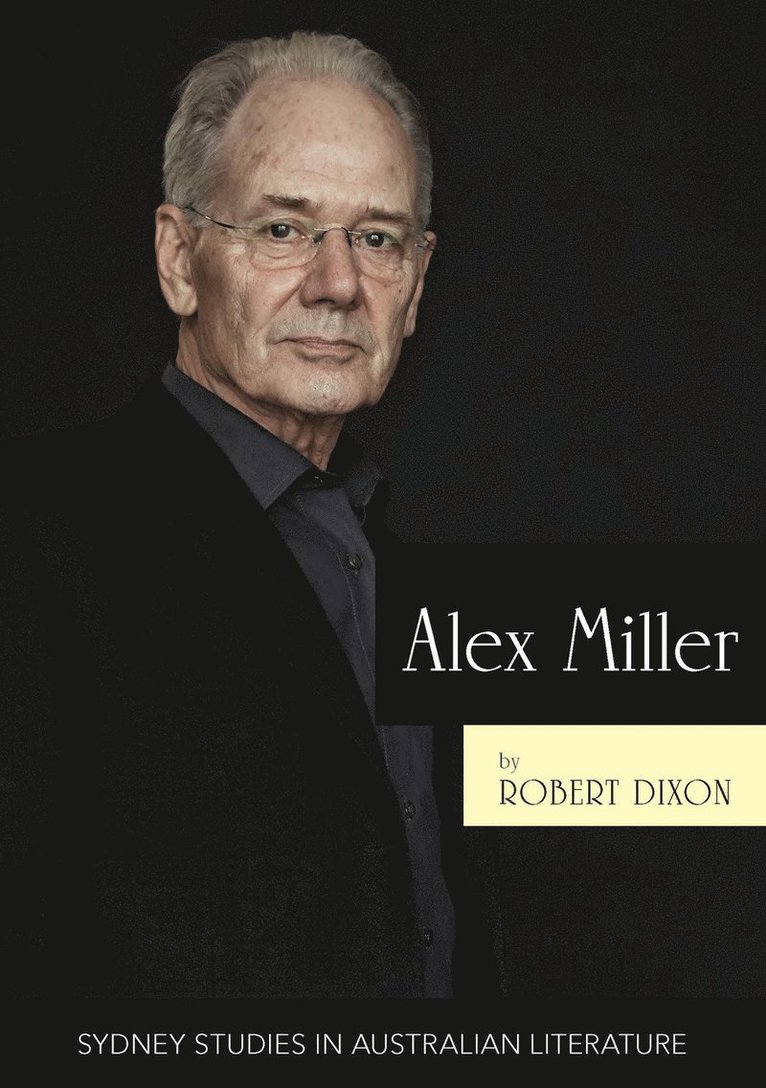 Robert Dixon, Professor Robert Dixon - Alex Miller, Häftad