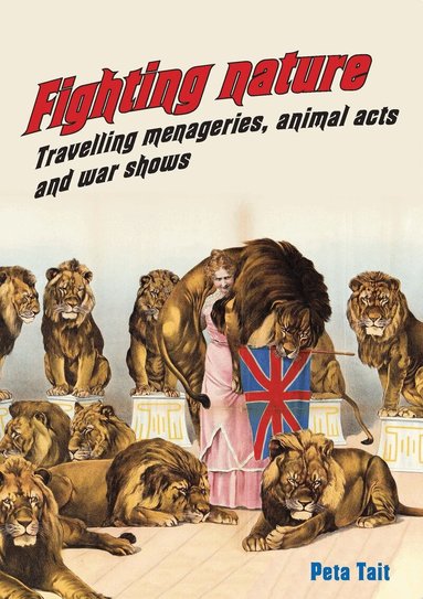 Peta Tait, Fiona Probyn-Rapsey - Fighting Nature, Häftad