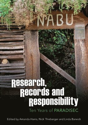 Research, Records and Responsibility 1