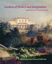 bokomslag Gardens of History and Imagination