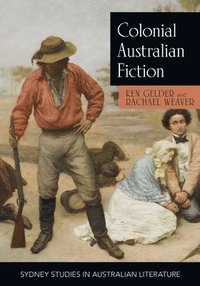bokomslag Colonial Australian Fiction