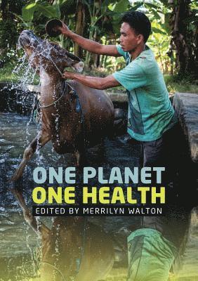 One Planet, One Health 1