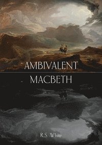 bokomslag Ambivalent Macbeth