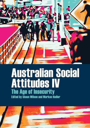 Shaun Wilson, Markus Hadler - Australian Social Attitudes IV, Häftad
