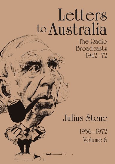 Julius Stone - Letters to Australia, Volume 6, Häftad