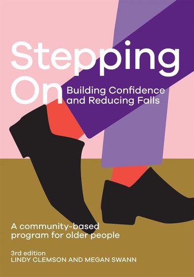 bokomslag Stepping On: Building Confidence and Reducing Falls