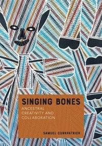 bokomslag Singing Bones