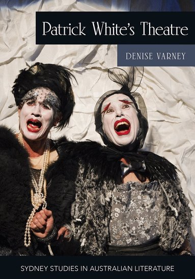 Denise Varney - Patrick White's Theatre, Häftad