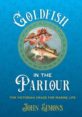 Goldfish in the Parlour