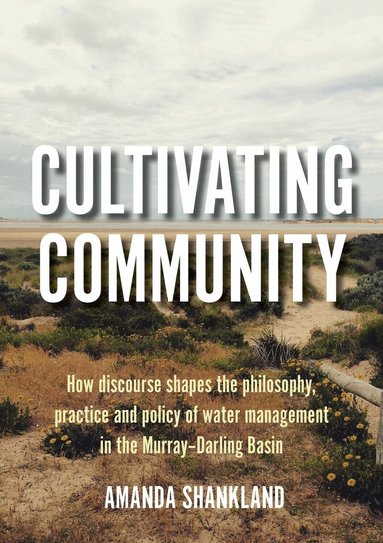 Amanda Shankland - Cultivating Community, Häftad