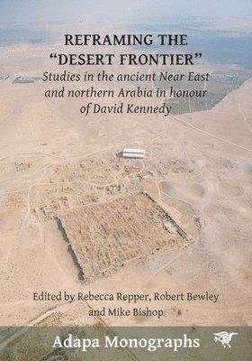 bokomslag Reframing the "Desert Frontier"