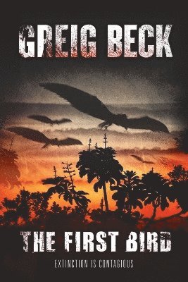 First Bird: A Matt Kearns Novel 1
