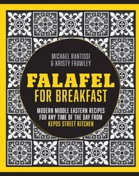 bokomslag Falafel For Breakfast
