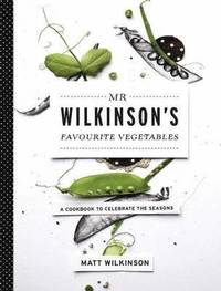 bokomslag Mr Wilkinson's Favourite Vegetables (Paperback)