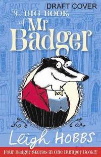 bokomslag The Big Book of Mr Badger