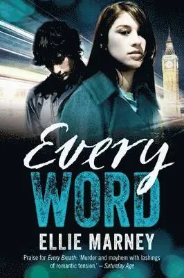 Ellie Marney - Every Word, Häftad