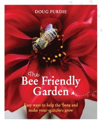 The Bee Friendly Garden 1