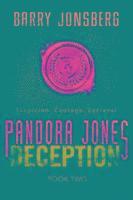 Barry Jonsberg - Pandora Jones: Deception, Häftad