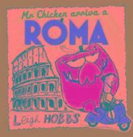bokomslag Mr Chicken Arriva a Roma
