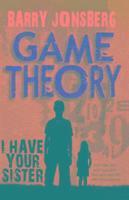 Barry Jonsberg - Game Theory, Häftad