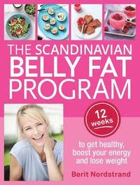bokomslag The Scandinavian Belly Fat Program
