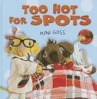 Too Hot for Spots 1