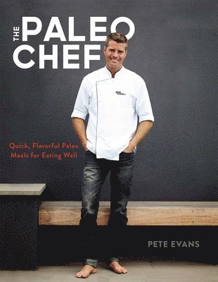 bokomslag Evans, P: Paleo Chef