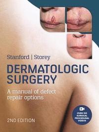 bokomslag Dermatologic Surgery, 2nd Edition