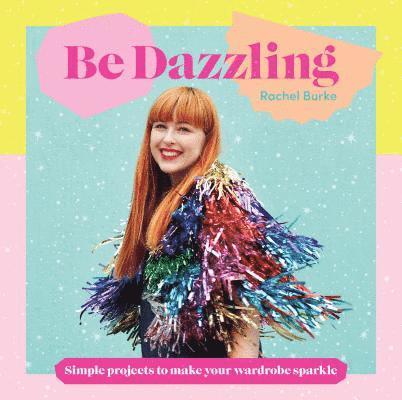 Be Dazzling 1