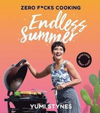 bokomslag Zero Fucks Cooking Endless Summer