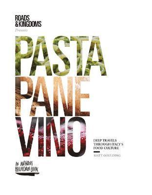 bokomslag Pasta, Pane, Vino