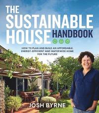 bokomslag The Sustainable House Handbook